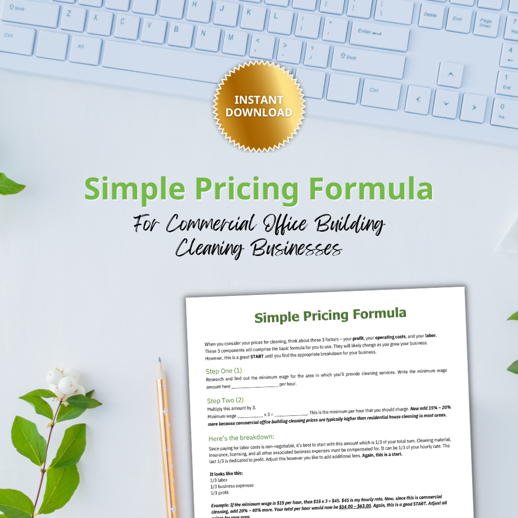 Simple Pricing Formula for Commercial Office Building Cleaning Businesses